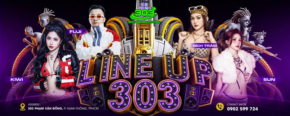 Banner Website DJ Saigon HOT 303 Garden Phạm Văn Đồng