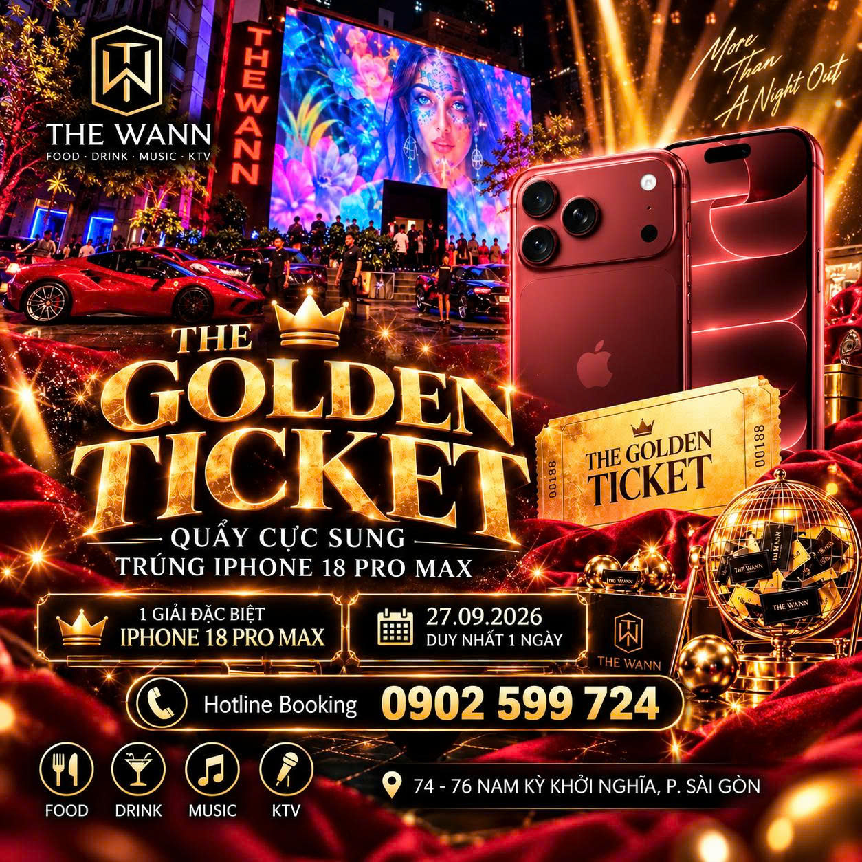 Chương Trình The Wann THE GOLDEN TICKET 0902599724